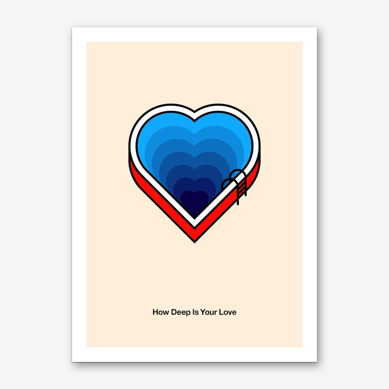 How Deep Is Your Love Art Print II | Fast Shipping | Fy